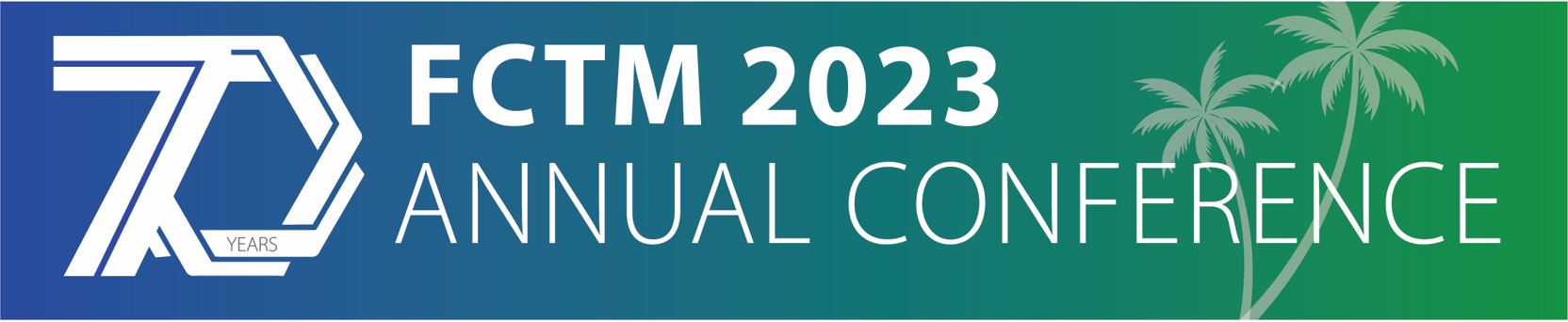 70th FCTM Annual Conference in Florida